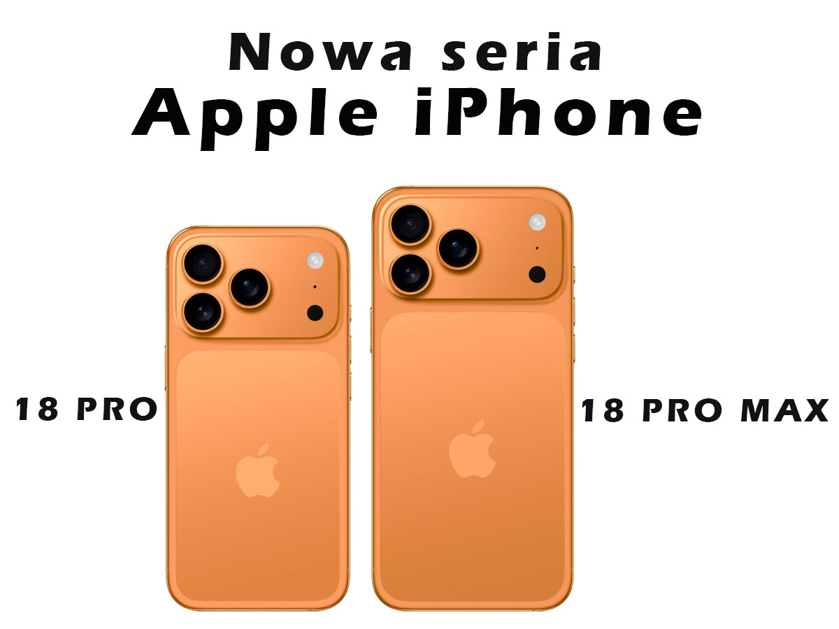 iPhone 18 Pro i iPhone 18 Pro Max — premiera, specyfikacja i przewidywane ceny